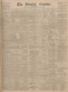 Dundee Courier Friday 25 March 1898 Page 1