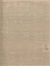 Dundee Courier Wednesday 15 February 1899 Page 5