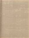 Dundee Courier Friday 16 June 1899 Page 5