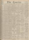 Dundee Courier Thursday 25 June 1903 Page 1