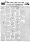 Essex Standard Saturday 15 October 1831 Page 1