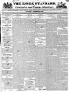 Essex Standard Saturday 10 November 1832 Page 1