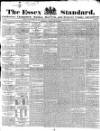 Essex Standard Saturday 22 February 1834 Page 1