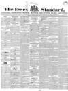 Essex Standard Friday 12 December 1834 Page 1