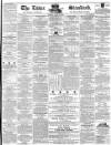 Essex Standard Friday 14 June 1850 Page 1