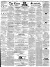 Essex Standard Friday 30 August 1850 Page 1