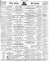Essex Standard Friday 20 February 1857 Page 1