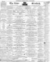 Essex Standard Wednesday 25 February 1857 Page 1