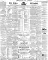 Essex Standard Friday 10 July 1857 Page 1