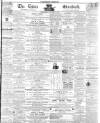 Essex Standard Wednesday 27 January 1858 Page 1