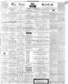 Essex Standard Wednesday 08 December 1858 Page 1