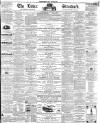 Essex Standard Wednesday 14 August 1861 Page 1
