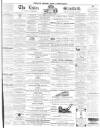 Essex Standard Friday 17 June 1864 Page 1