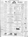 Essex Standard Wednesday 29 June 1864 Page 1