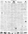 Essex Standard Wednesday 17 March 1869 Page 1
