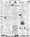 Essex Standard Friday 21 May 1869 Page 1