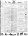 Essex Standard Friday 21 January 1870 Page 1