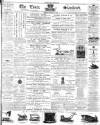 Essex Standard Friday 26 April 1872 Page 1