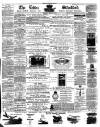 Essex Standard Friday 25 July 1873 Page 1