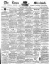 Essex Standard Saturday 03 July 1880 Page 1