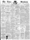 Essex Standard Saturday 19 February 1881 Page 1