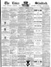 Essex Standard Saturday 26 February 1881 Page 1
