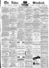 Essex Standard Saturday 29 October 1881 Page 1