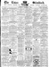 Essex Standard Saturday 03 December 1881 Page 1