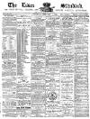 Essex Standard Saturday 07 February 1885 Page 1