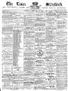 Essex Standard Saturday 28 February 1885 Page 1