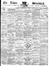 Essex Standard Saturday 27 February 1886 Page 1