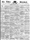 Essex Standard Saturday 13 March 1886 Page 1