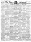 Essex Standard Saturday 15 December 1888 Page 1