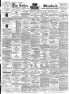 Essex Standard Saturday 23 February 1889 Page 1