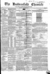 Huddersfield Chronicle Saturday 09 November 1850 Page 1