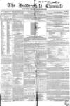 Huddersfield Chronicle Saturday 16 November 1850 Page 1