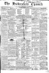 Huddersfield Chronicle Saturday 15 February 1851 Page 1