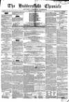Huddersfield Chronicle Saturday 24 January 1852 Page 1