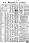 Huddersfield Chronicle Saturday 28 February 1852 Page 1