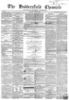 Huddersfield Chronicle Saturday 19 June 1852 Page 1