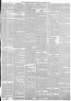 Huddersfield Chronicle Saturday 20 November 1852 Page 7