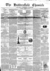 Huddersfield Chronicle Saturday 04 February 1854 Page 1