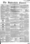 Huddersfield Chronicle Saturday 27 January 1855 Page 1