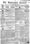 Huddersfield Chronicle Saturday 10 February 1855 Page 1