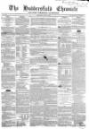 Huddersfield Chronicle Saturday 16 June 1855 Page 1