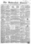 Huddersfield Chronicle Saturday 23 June 1855 Page 1