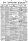 Huddersfield Chronicle Saturday 15 May 1858 Page 1