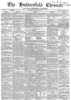 Huddersfield Chronicle Saturday 24 September 1859 Page 1