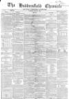Huddersfield Chronicle Saturday 07 January 1860 Page 1