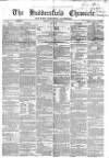 Huddersfield Chronicle Saturday 19 January 1861 Page 1